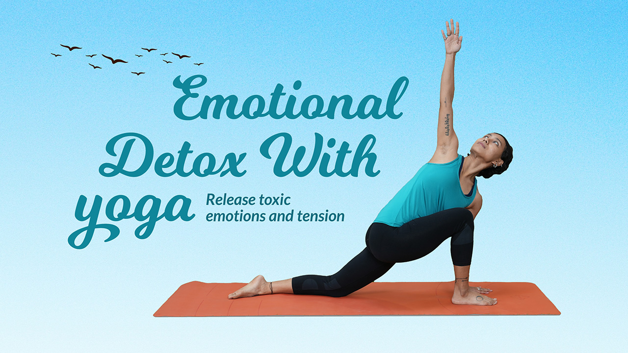 Emotional detox – release and let go!