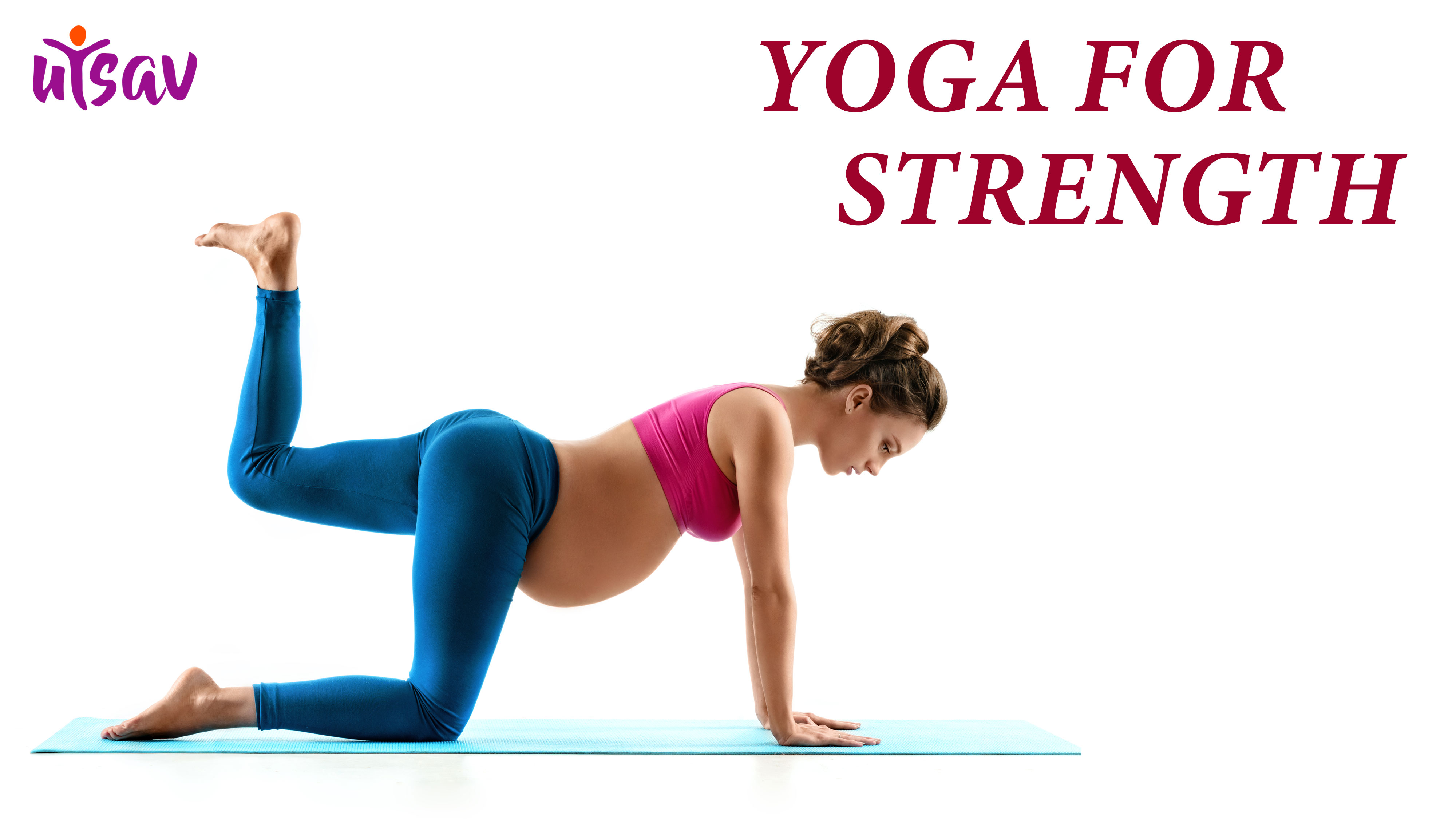 Yoga for Strength (Back and Pelvic)